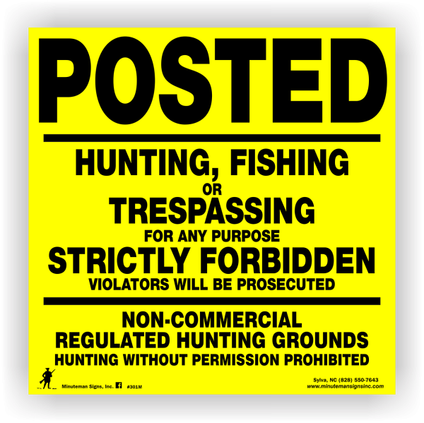 Non-commercial Regulated Hunting Grounds Semi-rigid POLY Posted Sign