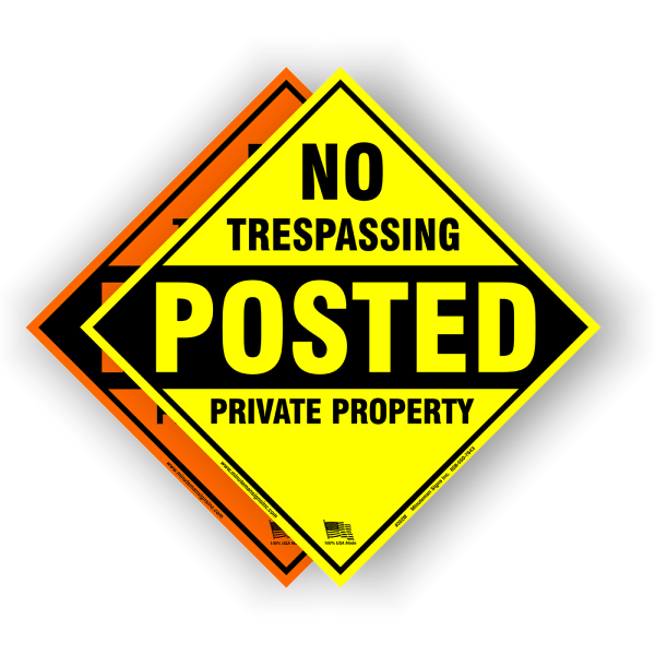 No Trespassing Posted Private Property POLY Diamond Sign - Image 3