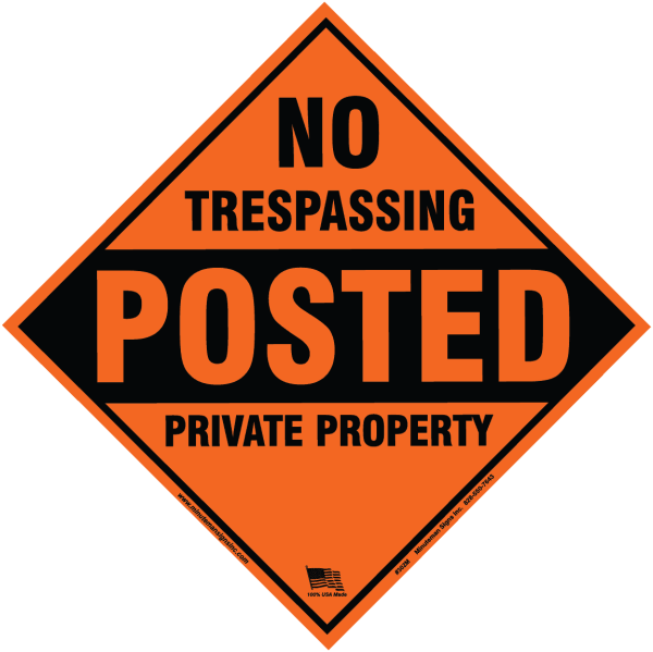 No Trespassing Posted Private Property POLY Diamond Sign - Image 2