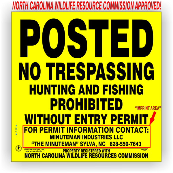 Posted No Trespassing Hunting and Fishing Prohibited Without Entry Permit NCWRC