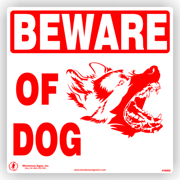 Beware of Dog Sign