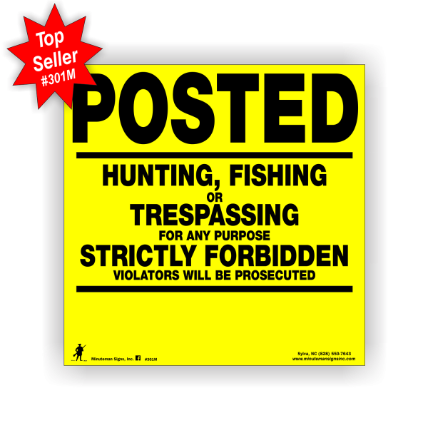 Minuteman Original Posted Hunting, Fishing or Trespassing Yellow/ Orange POLY Sign