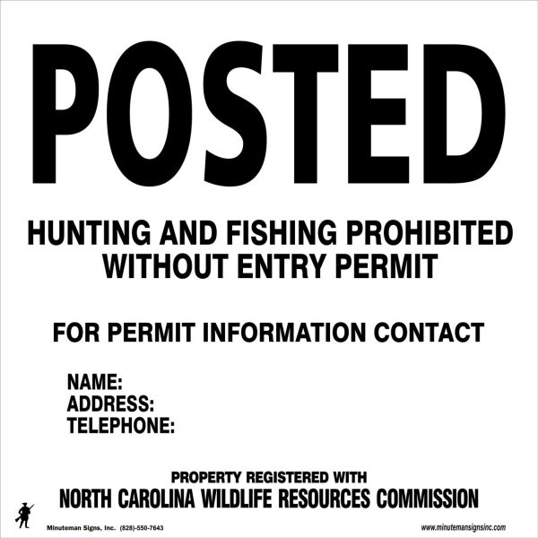 Posted Hunting, Fishing Prohibited Without Entry Permit NC Wildlife Resource Commission Tyvek White Sign