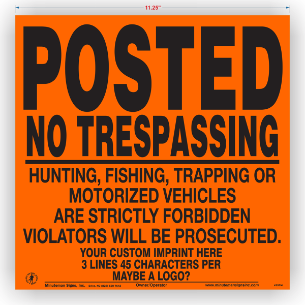 Posted No Trespassing Hunting Fishing Trapping Motorized Vehicles Sign ALUMINUM Sign - Image 2