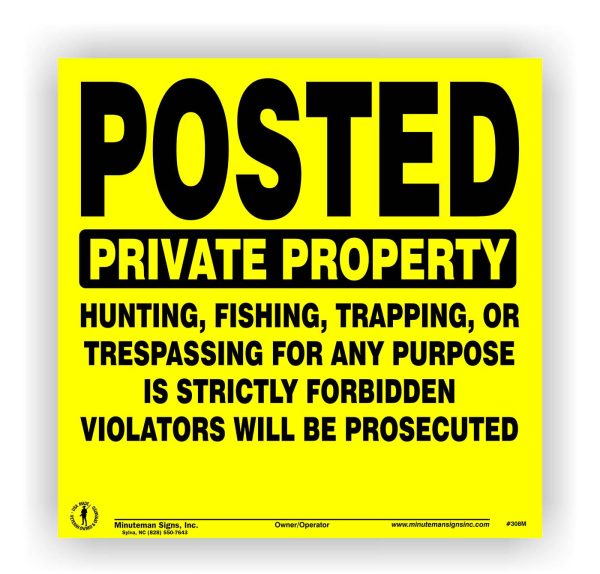 Posted Private Property Sign Yellow Semi-Rigid POLY - Image 3